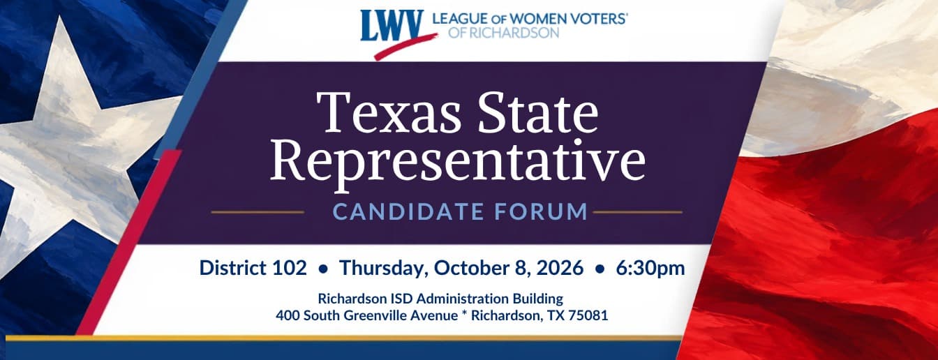 League of Women Voters of Richardson flyer for the Texas House District 102 candidate forum, Oct. 8, 2026. Image: League of Women Voters of Richardson